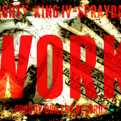 Work Mighty ft King iv ft Sprayday