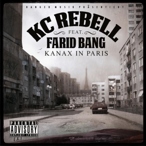 KC Rebell feat. Farid Bang - Kanax in Paris