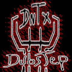 DnTx-Fury(Dubstep)