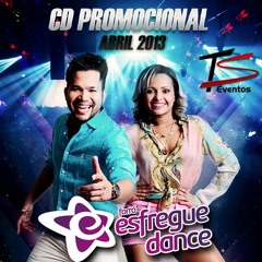 02- ESFREGUE DANCE- TÁ MAIS PRA CAPETINHA