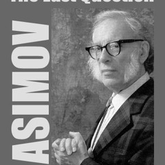 A Última Pergunta por Isaac Asimov