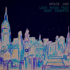 Late Nites (Feat. Gaby Nesmith)