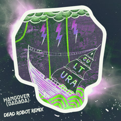 Buraka Som Sistema - Hangover (BaBaBa) (Dead Robot Remix) [FREE DOWNLOAD]