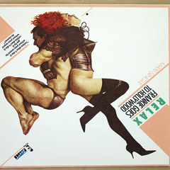 Frankie Goes to Hollywood - Relax (Enemies of the State Remix)