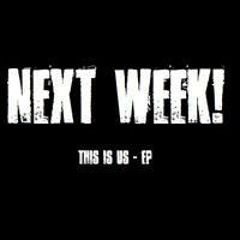 Next Week! - Waiting