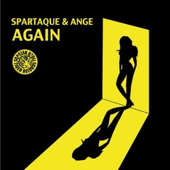 Spartaque & Ange - Again (Original Mix) [Tiger Records]