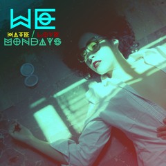 WE HEAT/LOVE MONDAYS 2/3/13