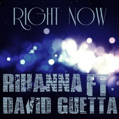 Rihanna feat. David Guetta - Right Now (TAITO Bootleg)