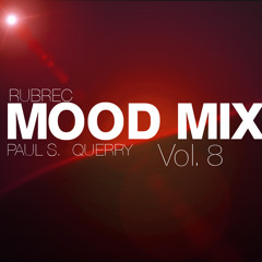 Paul S. & Querry - The Mood Mix. Vol. 8