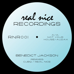 Benedict Jackson - Audax (Real Nice's Jah Disco Remix)