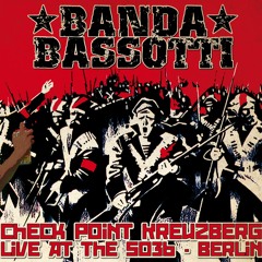 Banda Bassotti - Figli della stessa rabbia