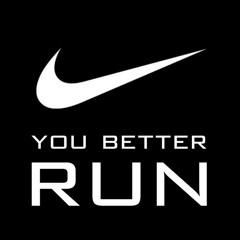 You Better Run