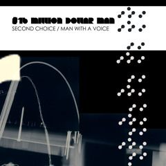 16 Million Dollar Man - Second Choice (Original Mix)