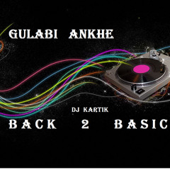 Gulabi Ankhe(Back2Basic Mix)