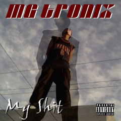 [02]Mg Tronix-My ShiT