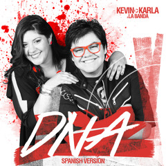 DNA (spanish version) - Kevin Karla & LaBanda