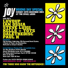 Ian Ossia @ JOY, Space, Leeds. 26-12-04