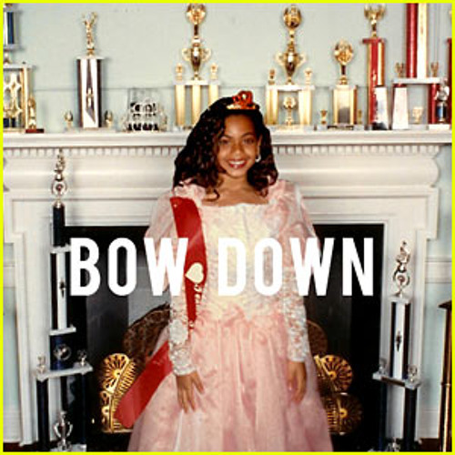 Beyonce Bow Down Clean By 718andrew