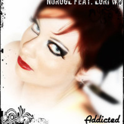 NuroGL feat. Lori W - Addicted (Original Mix)