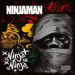 Ninjaman - Ninja Mi Ninja [Downsound Records 2013]