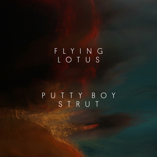 Putty Boy Strut Remix