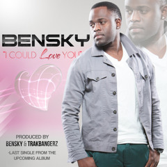Bensky - I Could Love You