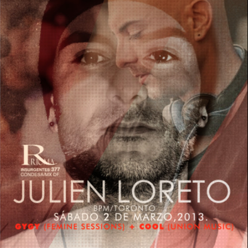 Julien Loreto Live @ Rioma, Mexico City_02_03_2013