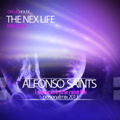 I' see you in the next life(Afonso Saints personal rmx 2013)