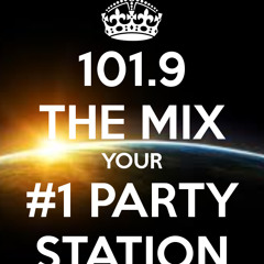 101.9 The Mix Fm - 101.9 THE MIX w/ DJ MIKE (made with Spreaker)