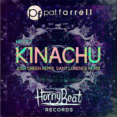 [PREVIEW] Pat Farrell - Kinachu - Josh Green Remix