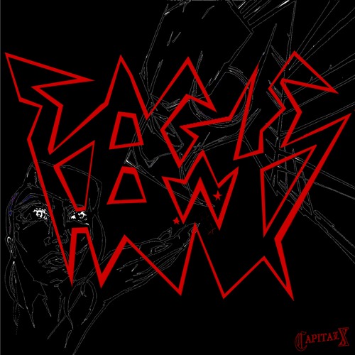 Capital X - Eagle Hawk MAETHELVIN REMIX