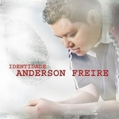 Anderson Freire -  Capacita-me