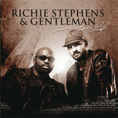 Richie Stephens & Gentleman - I Found Heaven