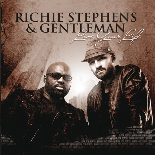 Richie Stephens & Gentleman - I Found Heaven