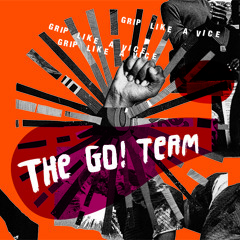 The Go! Team - Grip Like A Vice (Black Affair Remix)