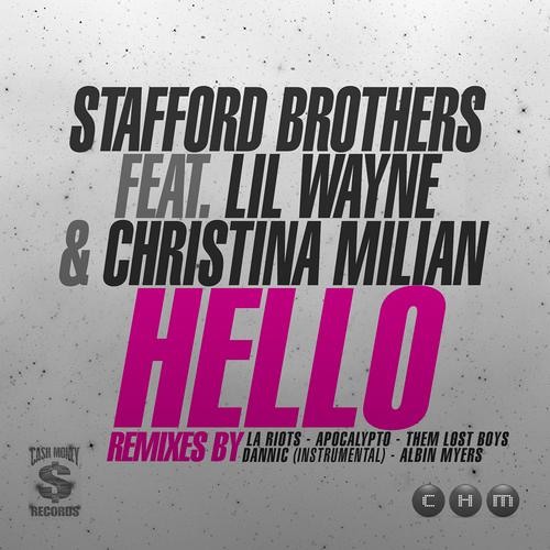 Stafford Bros feat. Lil Wayne & Christina Milian - Hello (Albin Myers Remix) OUT NOW