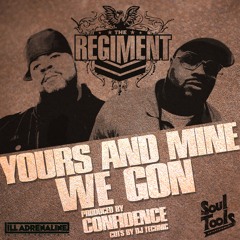 The Regiment & Confidence feat. DJ Technic "We Gon"