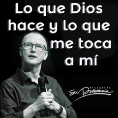 Lo que Dios hace y lo que me toca a mí - Pastor Andrés Corson - 2 Diciembre 2012