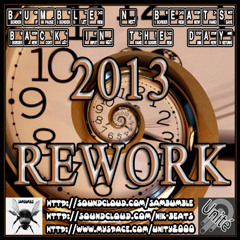 Bumble & Beats - Back In The Day - Rework 2013