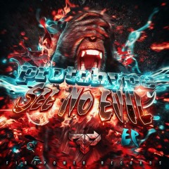 Protohype x ETC!ETC! - Bad Boy Flow (OUT NOW FIREPOWER RECORDS)