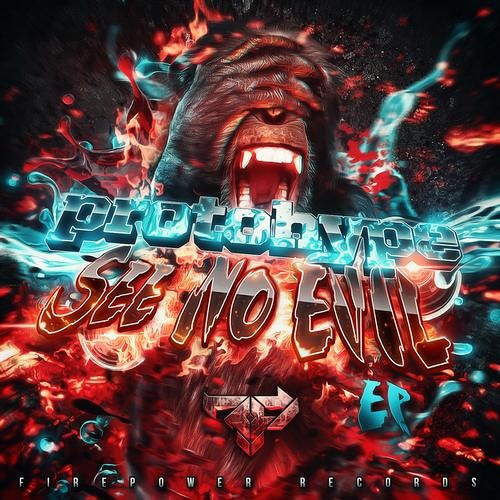 Protohype x ETC!ETC! - Bad Boy Flow (OUT NOW FIREPOWER RECORDS)