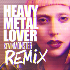 TROUBLE | Heavy Metal Lover (Kevin MONSTER Remix)