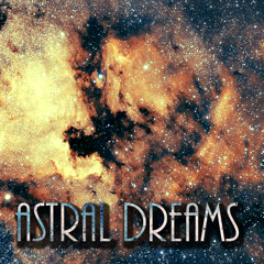 Astral Dreams