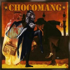 Chocomang - Casbah Dream (The clash vs Fleetwood Mac)