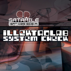 "System Check" Ep by Illektrolab for Satamile- Vinyl Release!