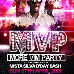 ★#MVP★ - ★More Vim Party★ -☛ Mix-CD -☛ Hip-Hop,Bashment, Afrobeats + House & Funky★