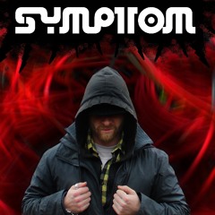 SYMPTOMATIC 001 ***MULTI-GENRE MIX*** "Nothing Can Replace The Exorcist" - by SYMPTOM (SAVAGE REHAB)