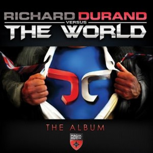 Richard Durand vs The World - Sequence (Jorge Caballero Bootleg)