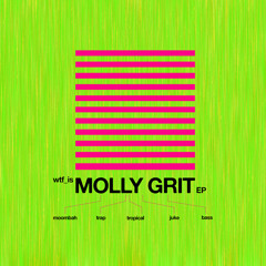 Drips - Molly Drip (Mad Decent exclusive)