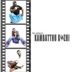 Kambatthu Kozhi - Biz Eshwa feat Jamez & Pirate